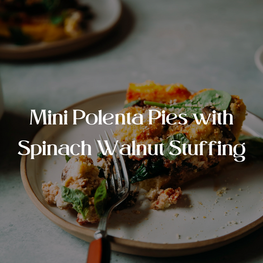 Mini Polenta Pies with Spinach Walnut Stuffing