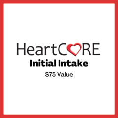 HeartCORE Initial Intake ($75 Value)